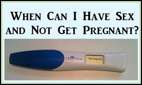 How To Not Get Pregnant After He Came In You & You're .
